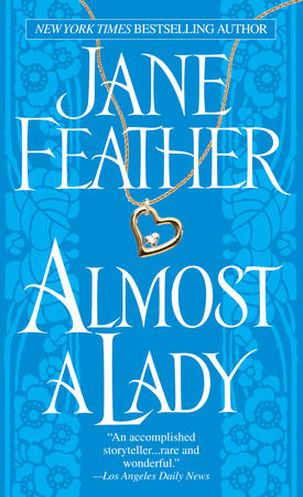 Almost a Lady Paperback by Jane Feather