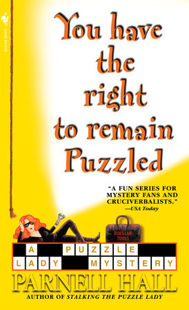 You Have the Right to Remain Puzzled Paperback by Parnell Hall