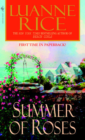 Summer of Roses Paperback by Luanne Rice