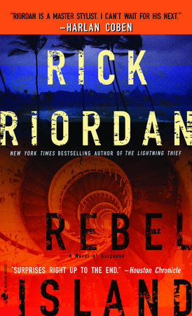 Rebel Island Paperback by Rick Riordan
