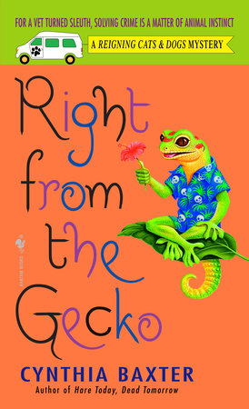 Right from the Gecko Paperback by Cynthia Baxter