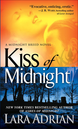 Kiss of Midnight Paperback by Lara Adrian