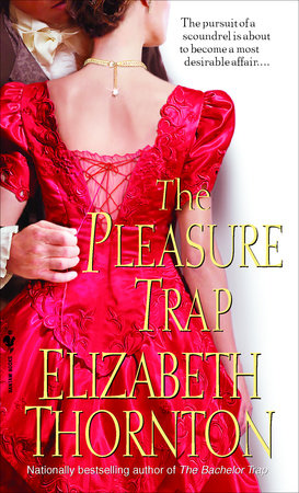 The Pleasure Trap Paperback by Elizabeth Thornton