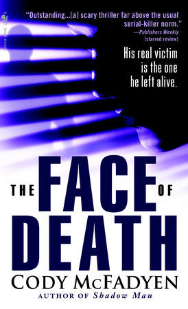 The Face of Death Paperback by Cody McFadyen