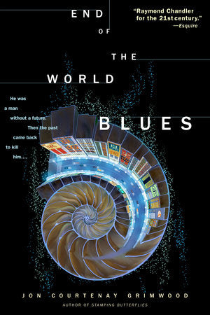 End of the World Blues Paperback by Jon Courtenay Grimwood