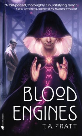 Blood Engines Paperback by T.A. Pratt