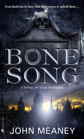 Bone Song Paperback by John Meaney