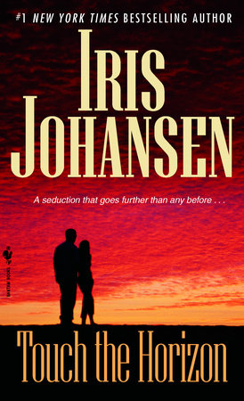 Touch the Horizon Paperback by Iris Johansen
