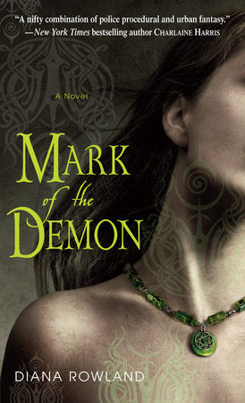 Mark of the Demon Paperback by Diana Rowland