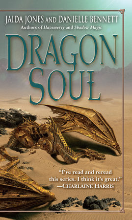 Dragon Soul Paperback by Jaida Jones and Danielle Bennett