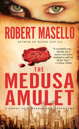 The Medusa Amulet Paperback by Robert Masello