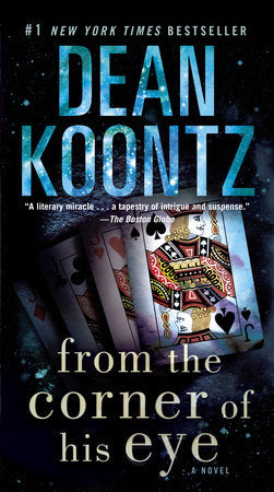 From the Corner of His Eye Paperback by Dean Koontz