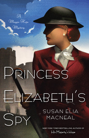 Princess Elizabeth's Spy Paperback by Susan Elia MacNeal