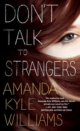 Don't Talk to Strangers Paperback by Amanda Kyle Williams