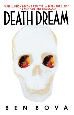 Death Dream Paperback by Ben Bova