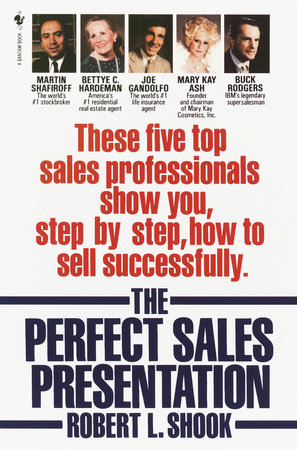 The Perfect Sales Presentation Paperback by Robert L. Shook