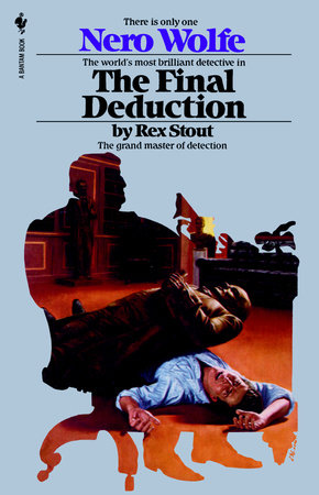 The Final Deduction Paperback by Rex Stout