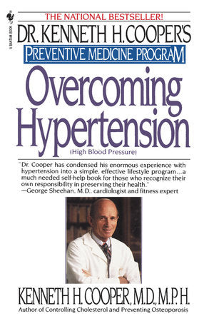 Overcoming Hypertension Paperback by Kenneth H. Cooper