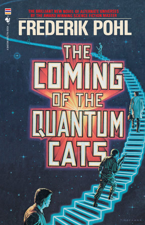 The Coming of the Quantum Cats Paperback by Frederik Pohl