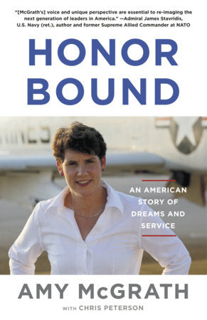 Honor Bound Paperback by Amy McGrath with Chris Peterson