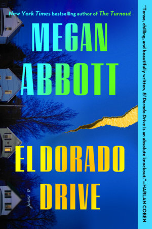 El Dorado Drive Paperback by Megan Abbott