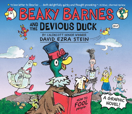 Beaky Barnes and the Devious Duck Paperback by David Ezra Stein; Illustrated by David Ezra Stein