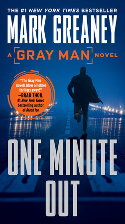 One Minute Out Paperback by Mark Greaney