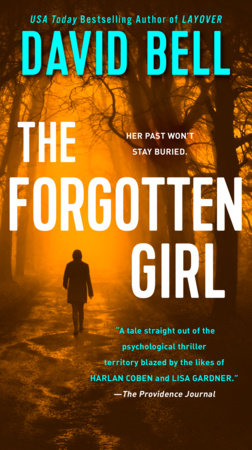 The Forgotten Girl Paperback by David Bell