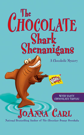 The Chocolate Shark Shenanigans Paperback by JoAnna Carl