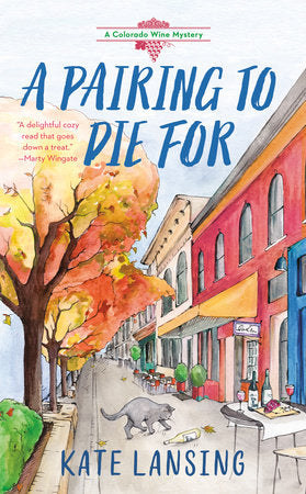 A Pairing to Die For Paperback by Kate Lansing