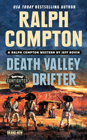 Ralph Compton Death Valley Drifter Paperback by Jeff Rovin