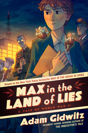 Max in the Land of Lies Paperback by Adam Gidwitz