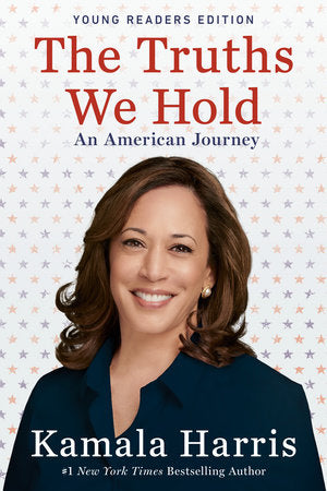 The Truths We Hold TR by Kamala Harris