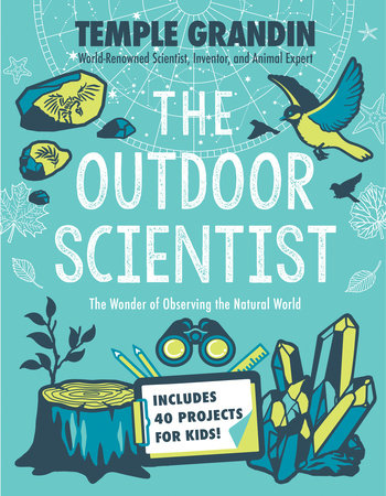 The Outdoor Scientist TR by Temple Grandin