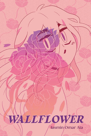 Wallflower: A Graphic Novel Paperback by Iasmin Omar Ata