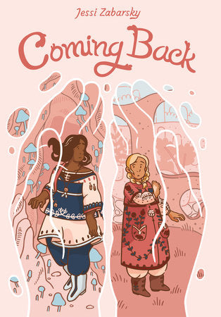 Coming Back TR by Jessi Zabarsky