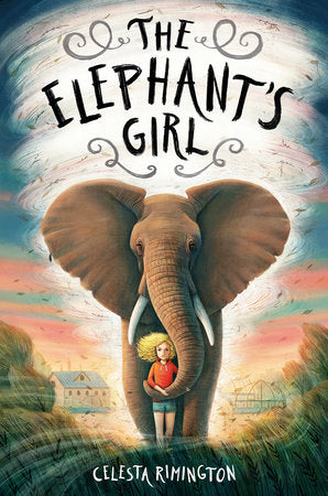 The Elephant's Girl DG by Celesta Rimington