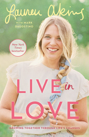 Live in Love TR by Lauren Akins with Mark Dagostino