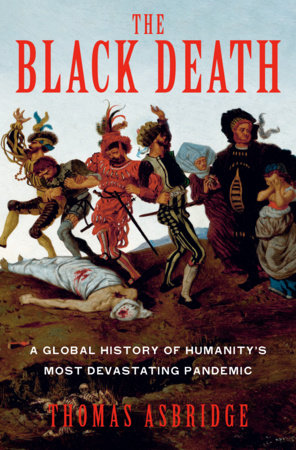 The Black Death Hardcover by Thomas Asbridge