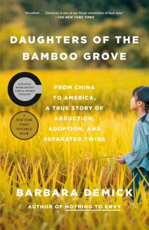 Daughters of the Bamboo Grove Paperback by Barbara Demick