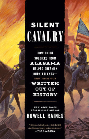 Silent Cavalry Paperback by Howell Raines