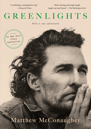 Greenlights TR by Matthew McConaughey