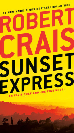 Sunset Express Paperback by Robert Crais