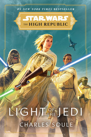 Star Wars: Light of the Jedi (The High Republic) TR by Charles Soule