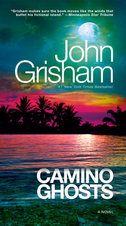 Camino Ghosts Paperback by John Grisham