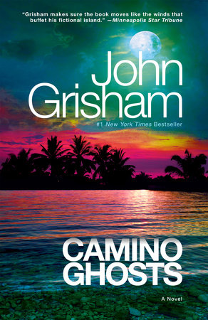 Camino Ghosts Paperback by John Grisham