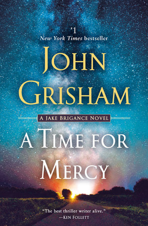 A Time for Mercy Paperback by John Grisham