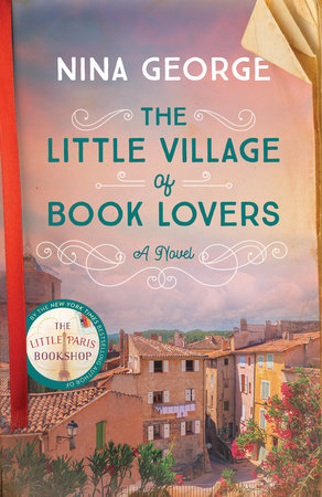 The Little Village of Book Lovers Paperback by Nina George