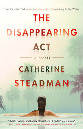 The Disappearing Act Paperback by Catherine Steadman