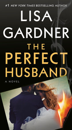 The Perfect Husband Paperback by Lisa Gardner